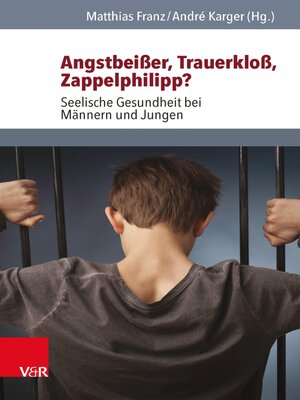 cover image of Angstbeißer, Trauerkloß, Zappelphilipp?